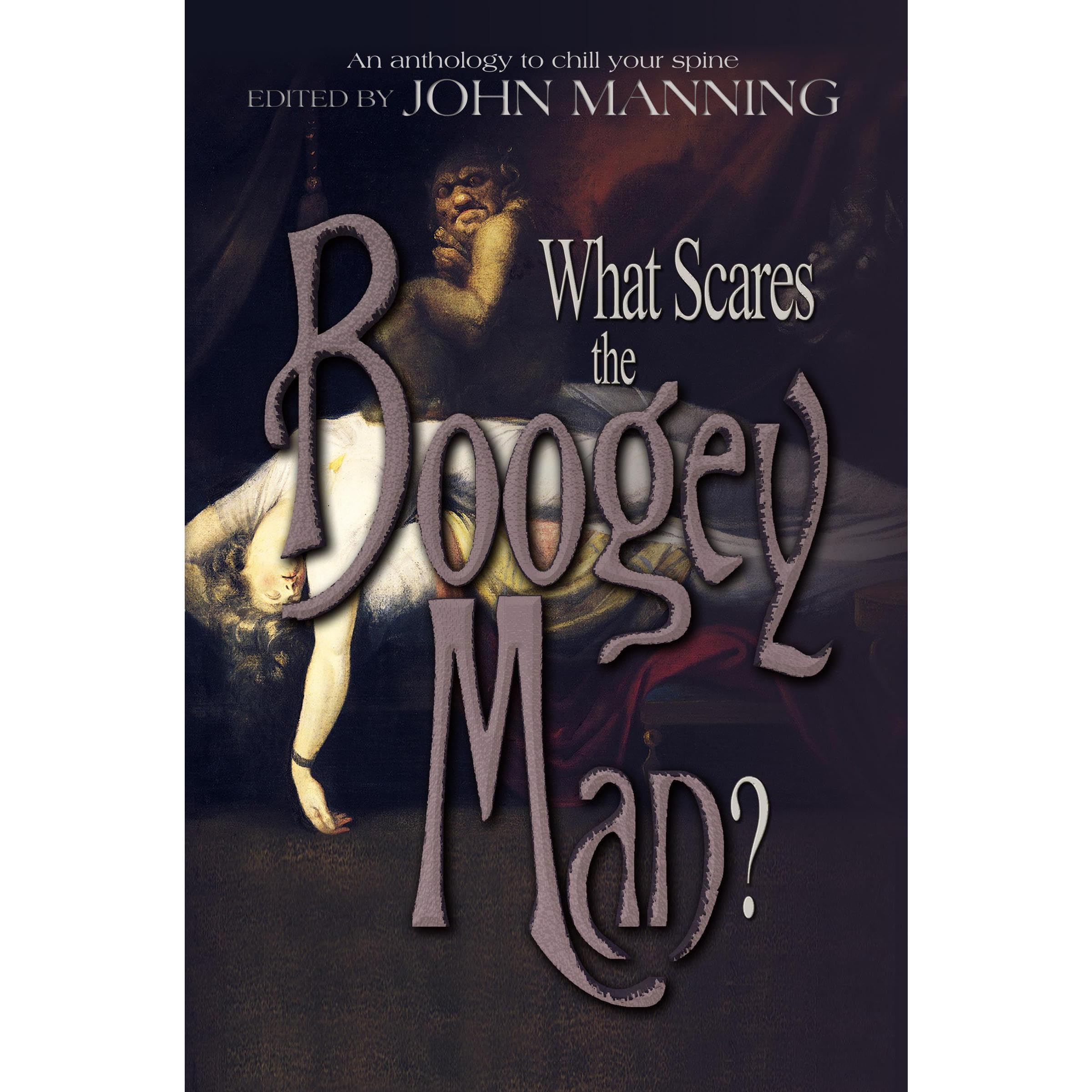 What Scares the Boogey Man?