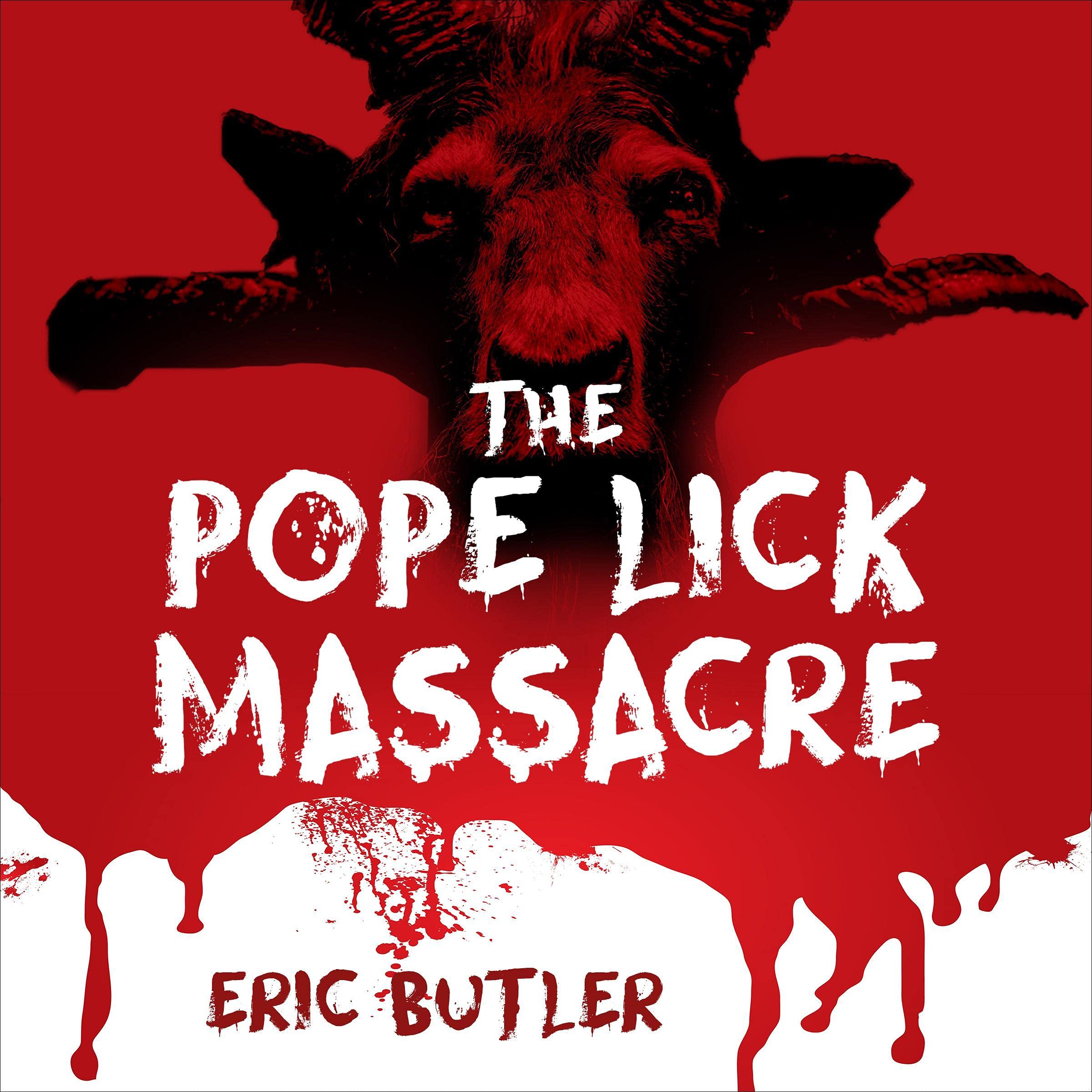 Cover art for The Pope Lick Massacre