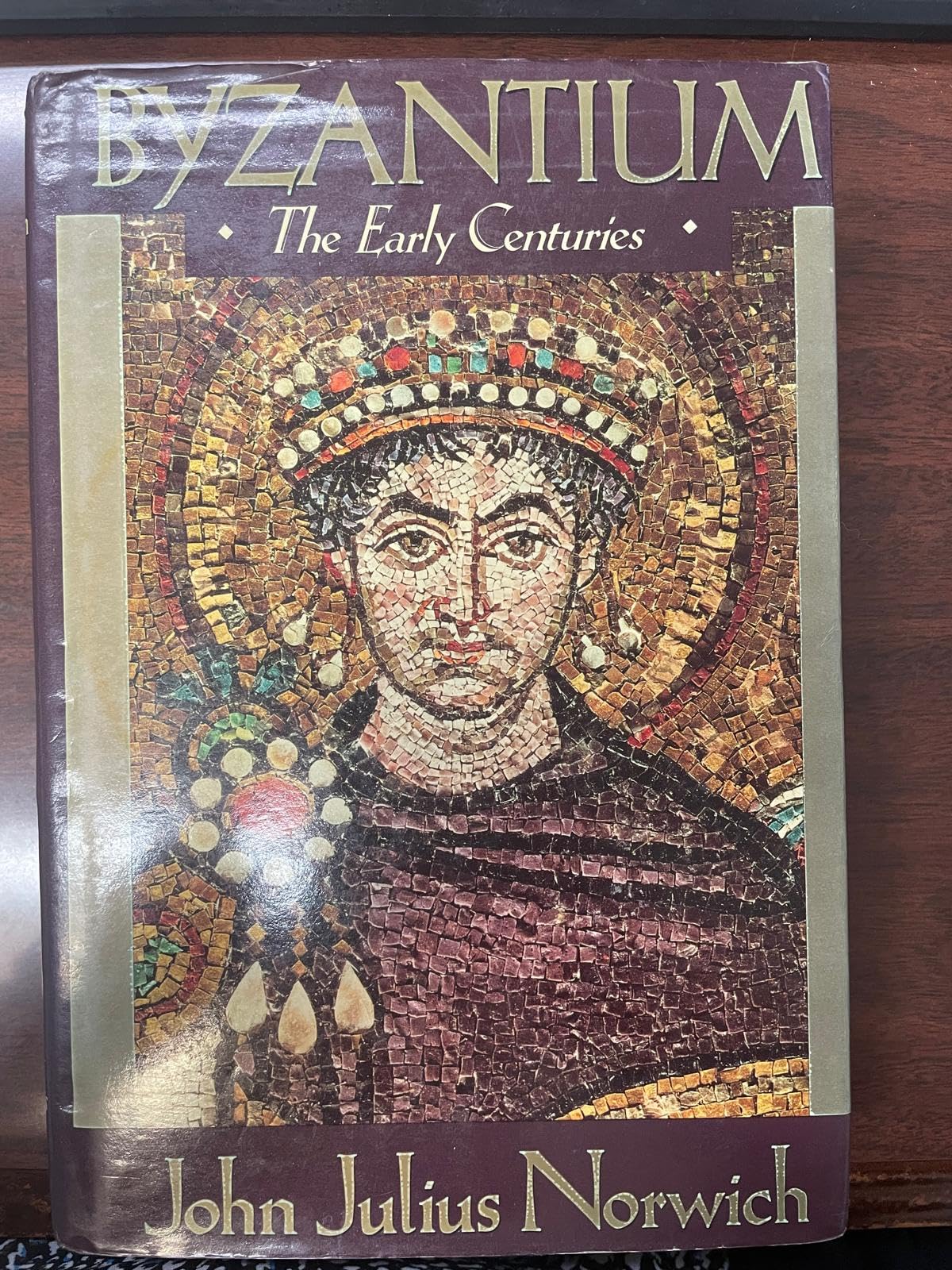 Byzantium (I): The Early Centuries