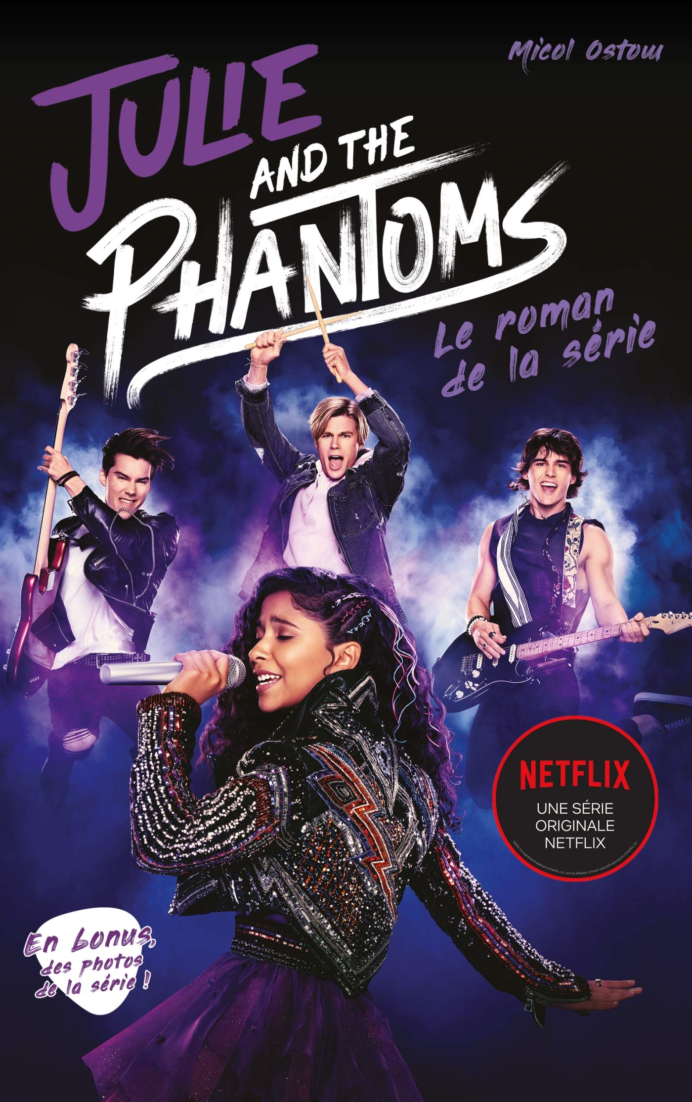 Nos Coeurs Meurtris Livre Tess Julie and the phantoms - Le roman de la série Netflix : Ostow, Micol,  Faraday, Charlotte: Amazon.fr: Livres