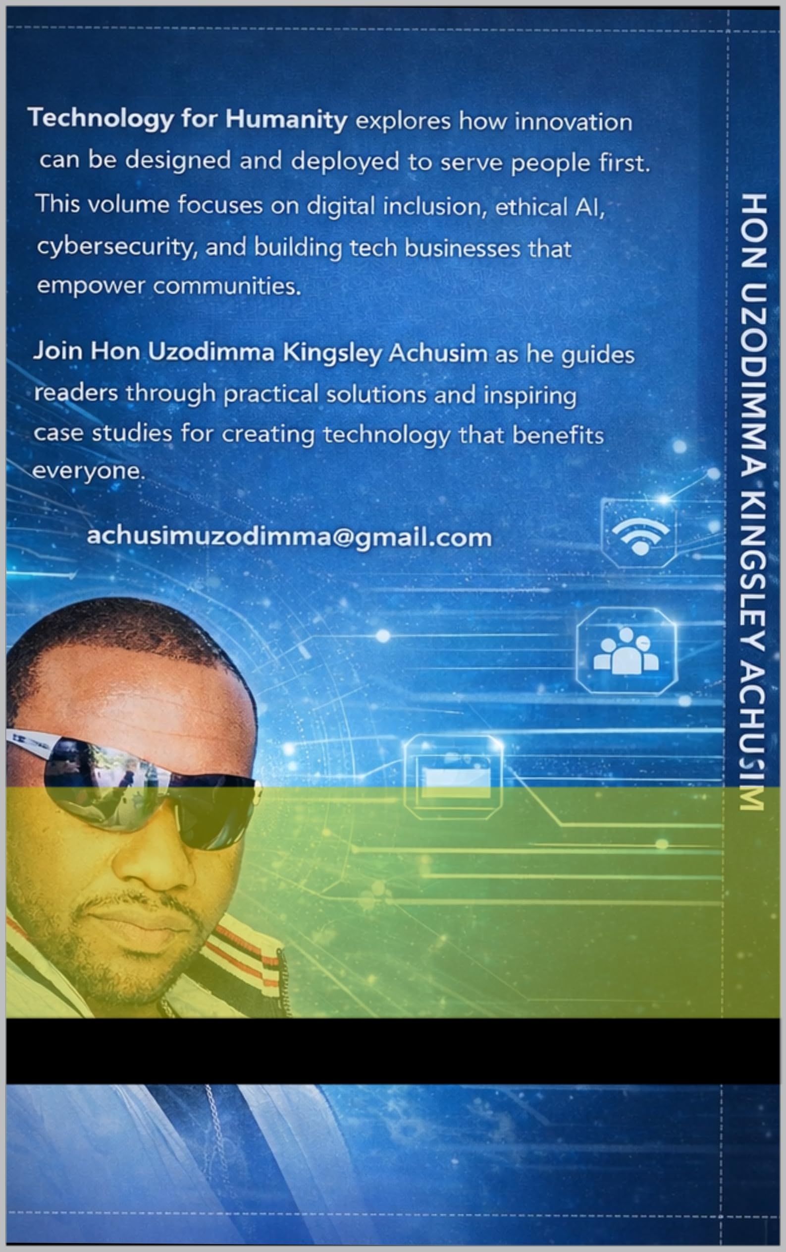 Technology for Humanity Series: Ethical Innovation • Digital Inclusion • Secure Futures