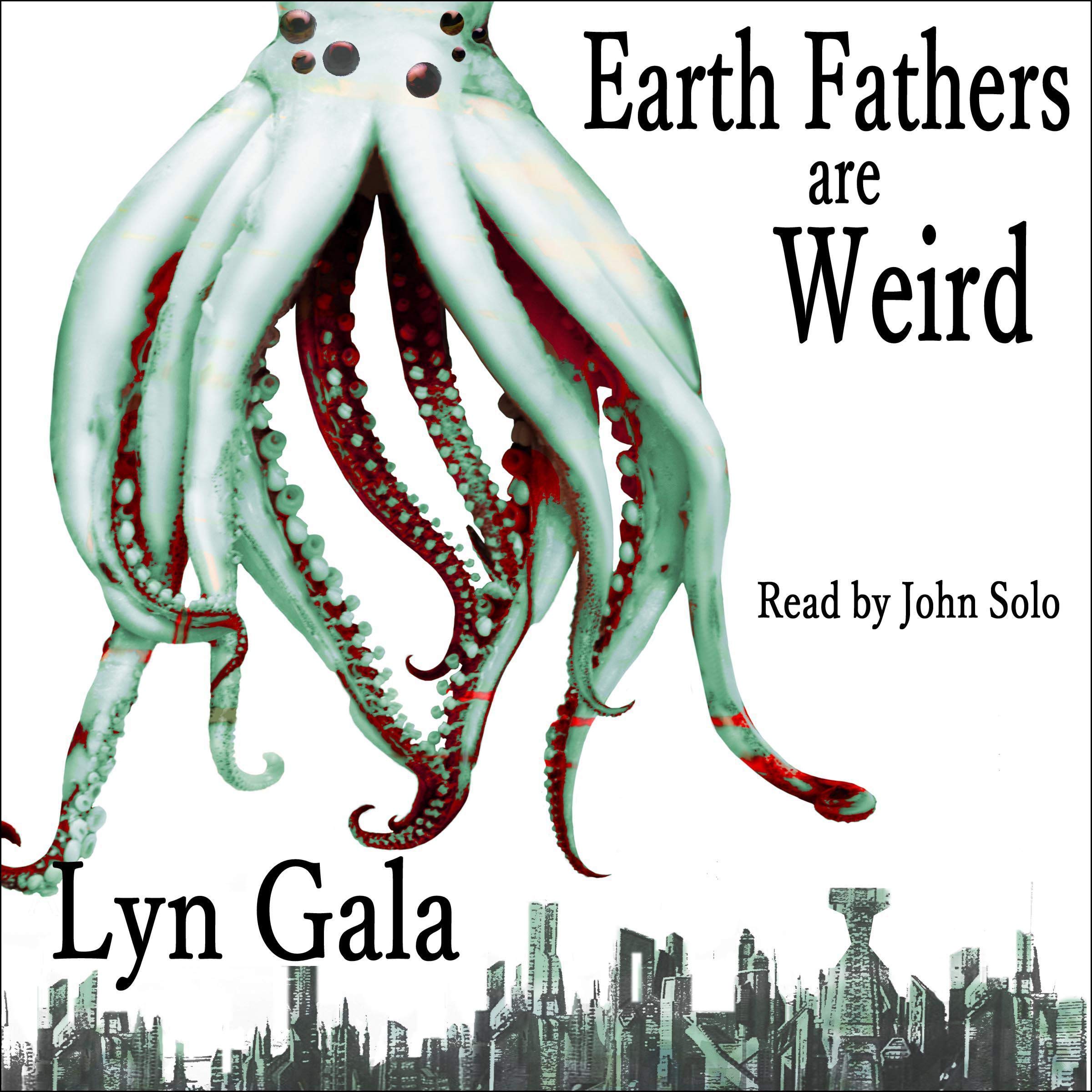 Cover art for Earth Fathers Are Weird