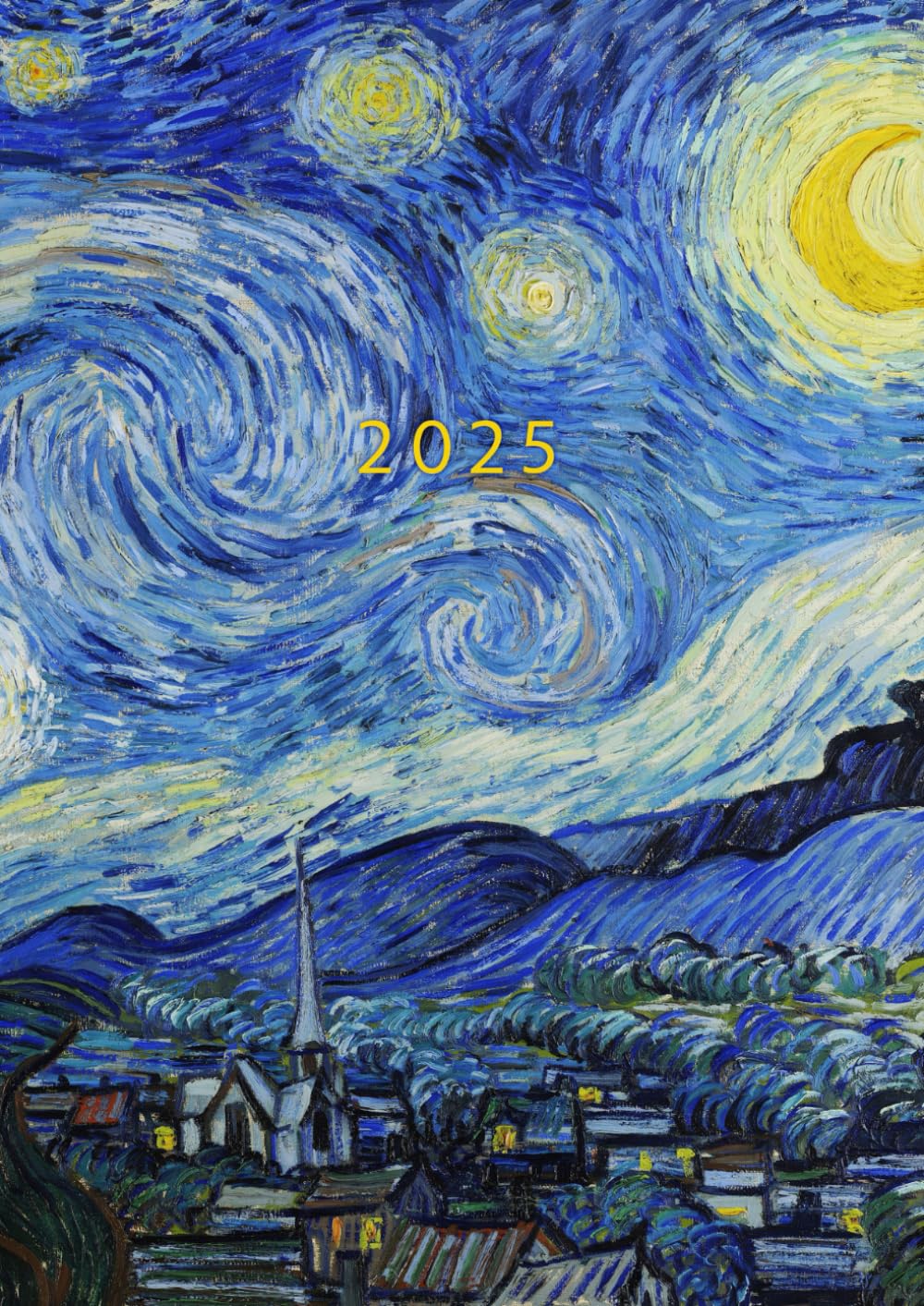 2025: Agenda Semanal Con Horas | Tamaño A4 | 1 Semana en 2 Páginas | Planificador Mensual | Calendario Semana Vista | Organizador Anual Planner | Van Gogh La noche estrellada