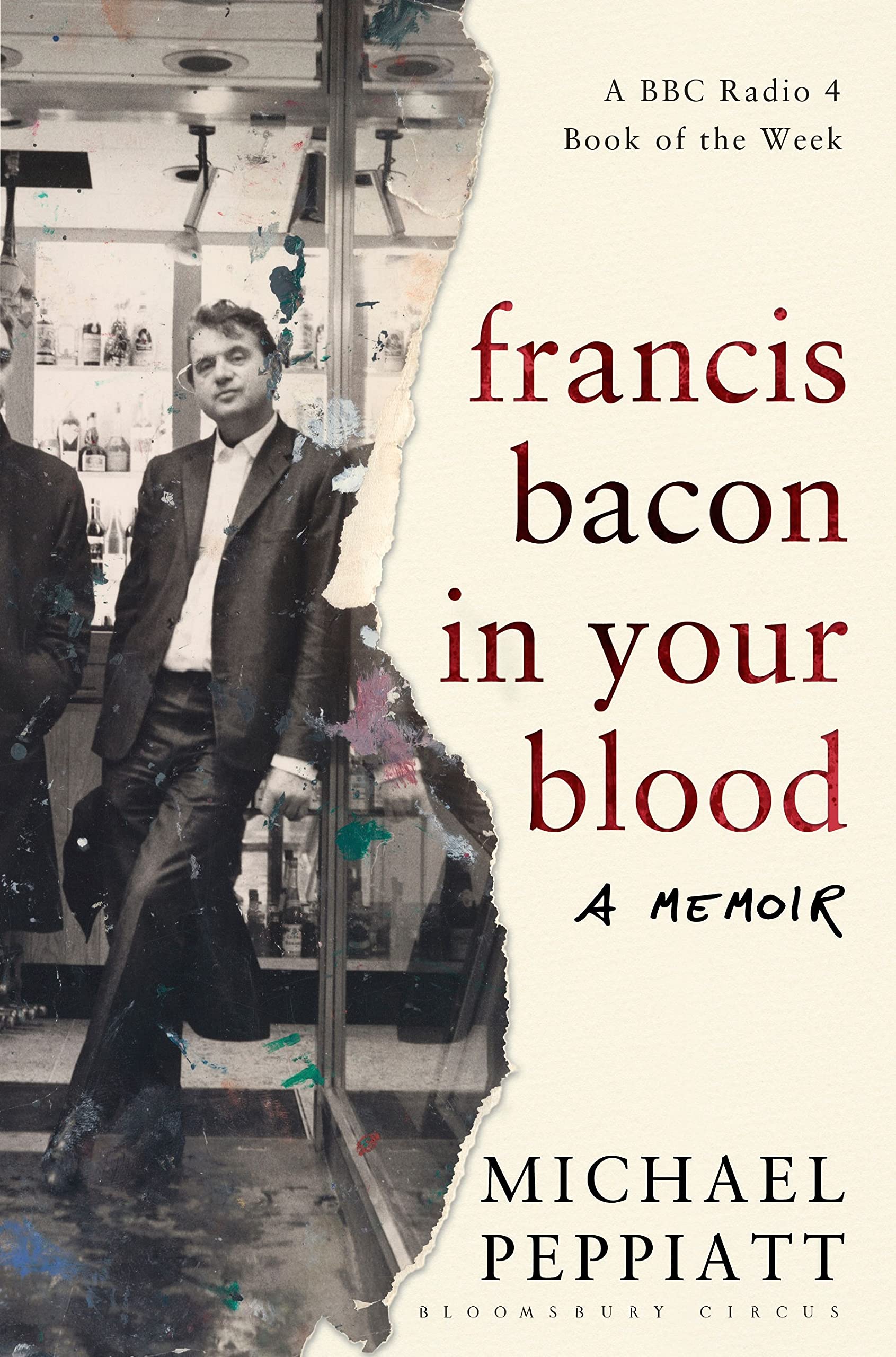 Buy Francis Bacon in Your Blood — BookShops.in