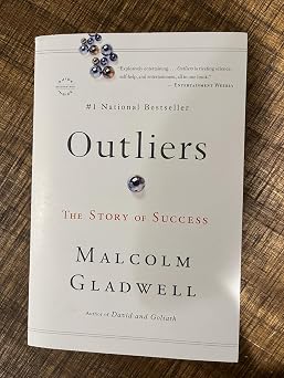 Outliers by Malcolm Gladwell 2009-06-01