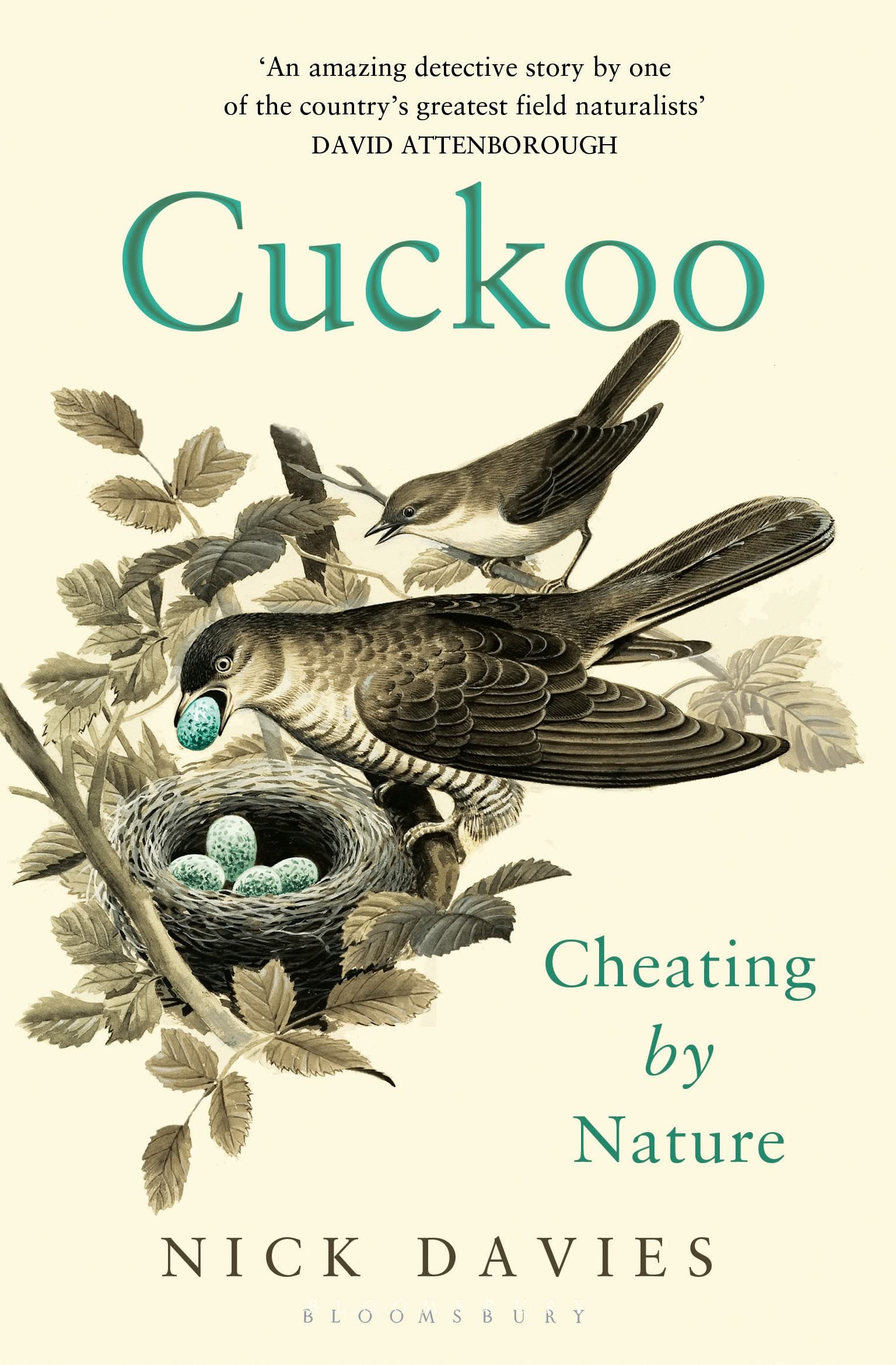 Cuckoo: Cheating by Nature By Nick Davies. 9781408856581