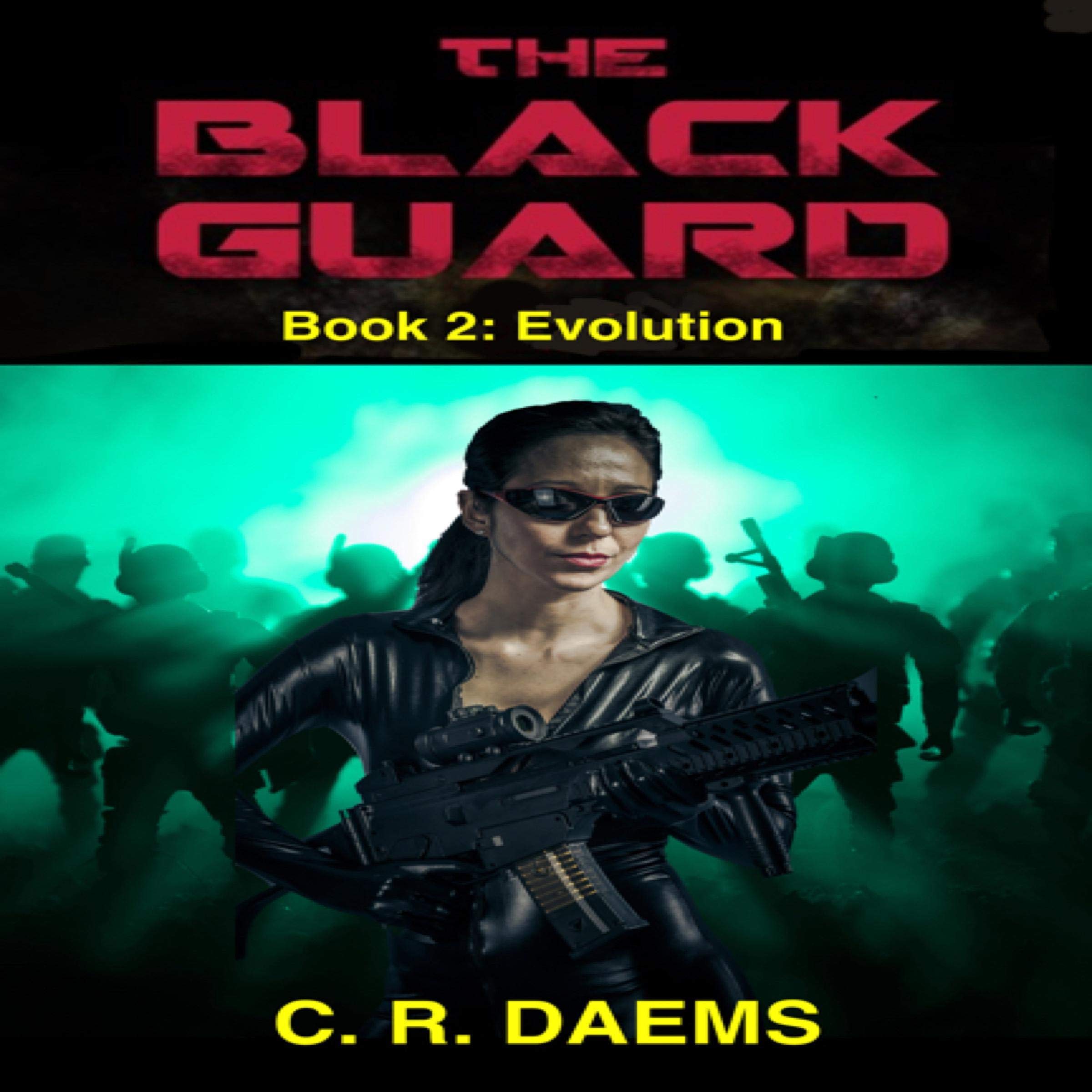 The Black Guard: Evolution