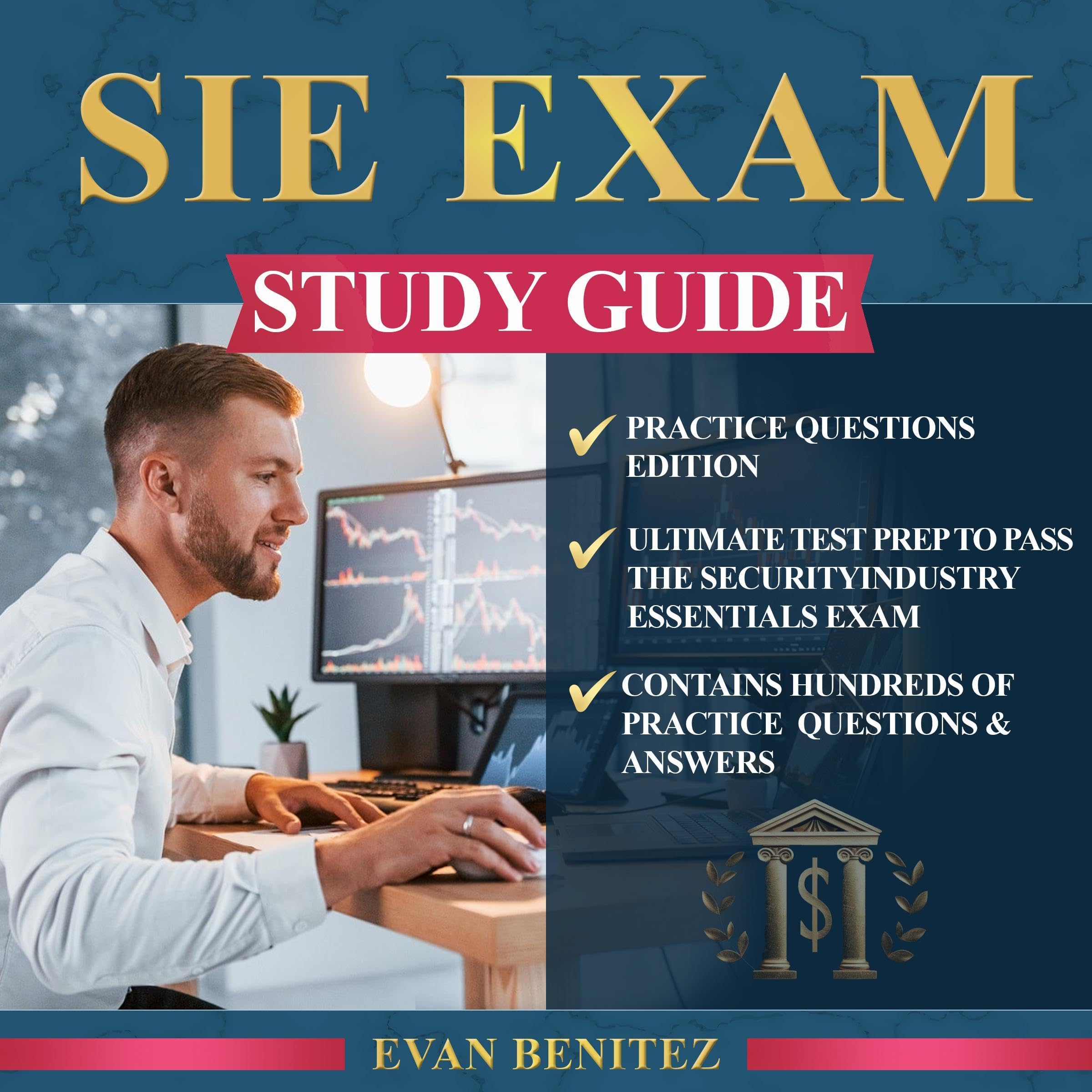 Cover art for SIE Exam Study Guide - Ultimate Test Prep to Pass the Security Industry Essentials Exam