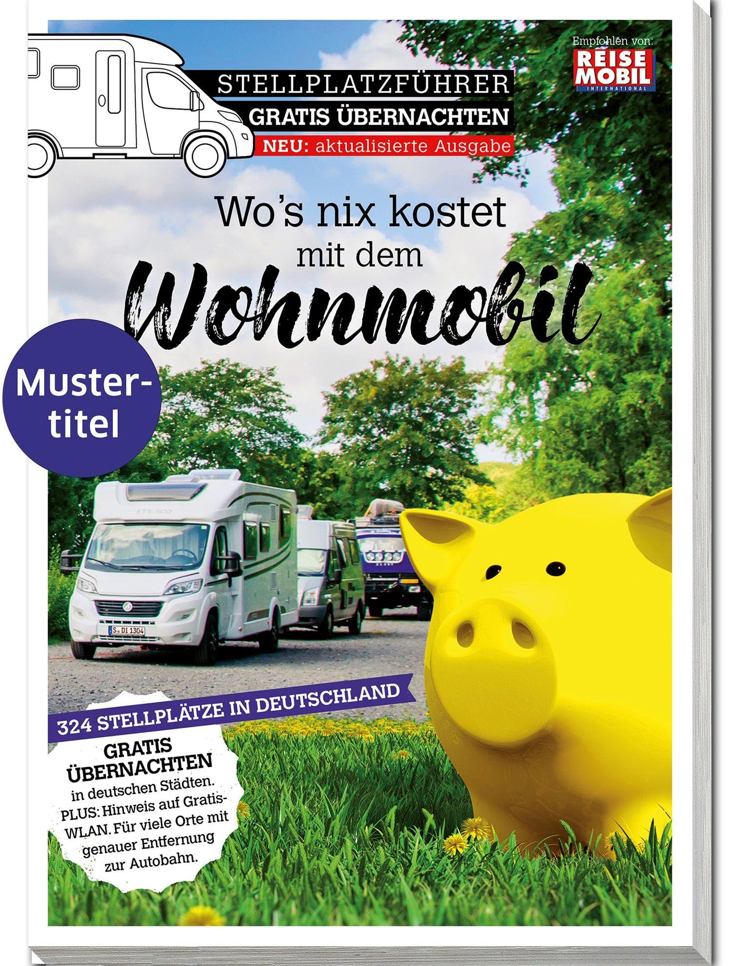 DoldeMedien Verlag GmbH Stellplatzführer Gratis Übernachten | Stellplatzführer Gratis Übernachten
