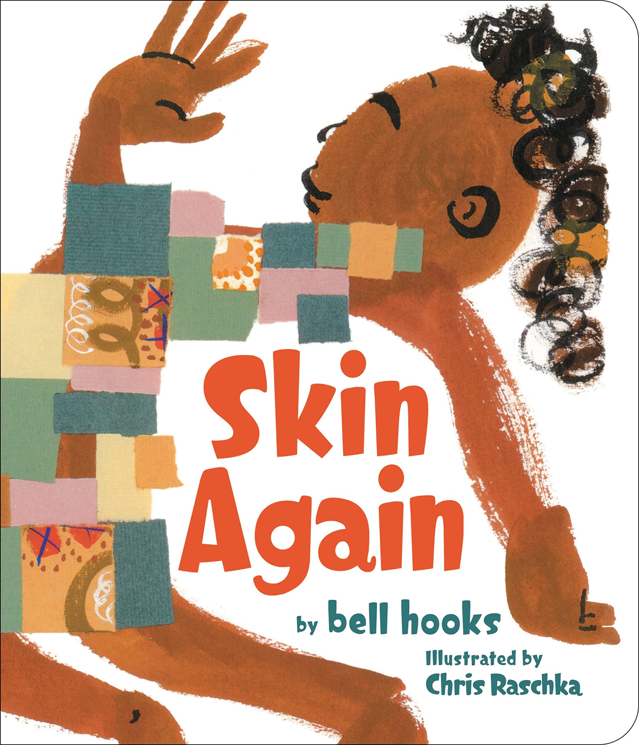 Skin Again by bell hooks, Chris Raschka - 9780316412933