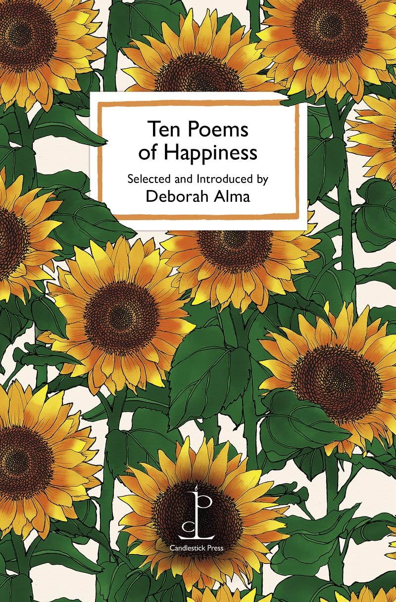 Ten Poems of Happiness by Deborah Alma - 9781907598739