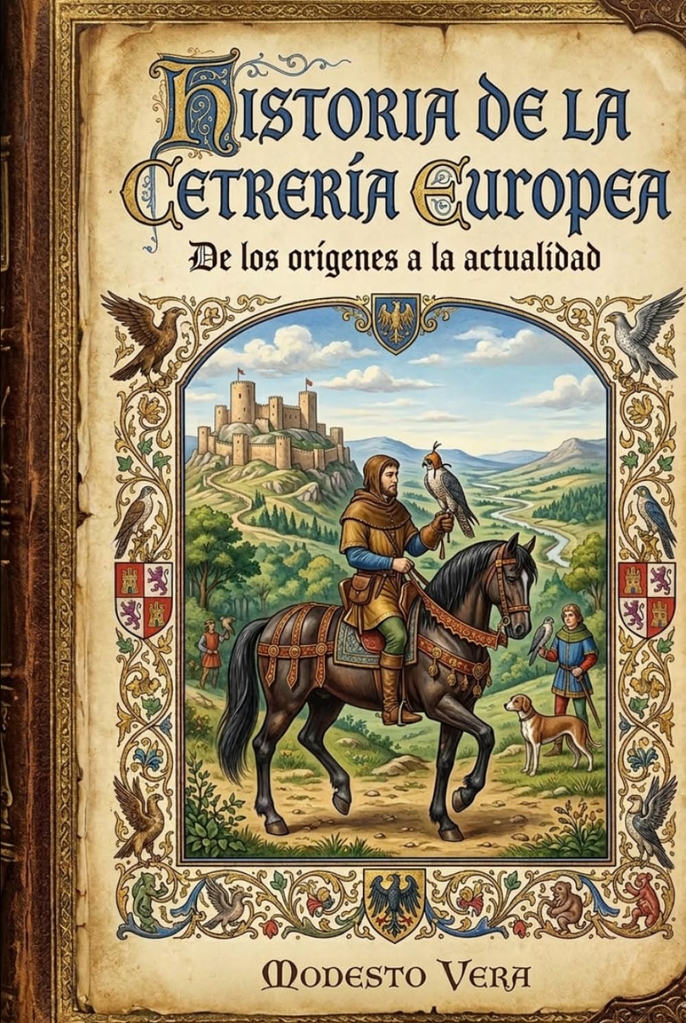 HISTORIA DE LA CETRERÍA EUROPEA: De los orígenes a la actualidad