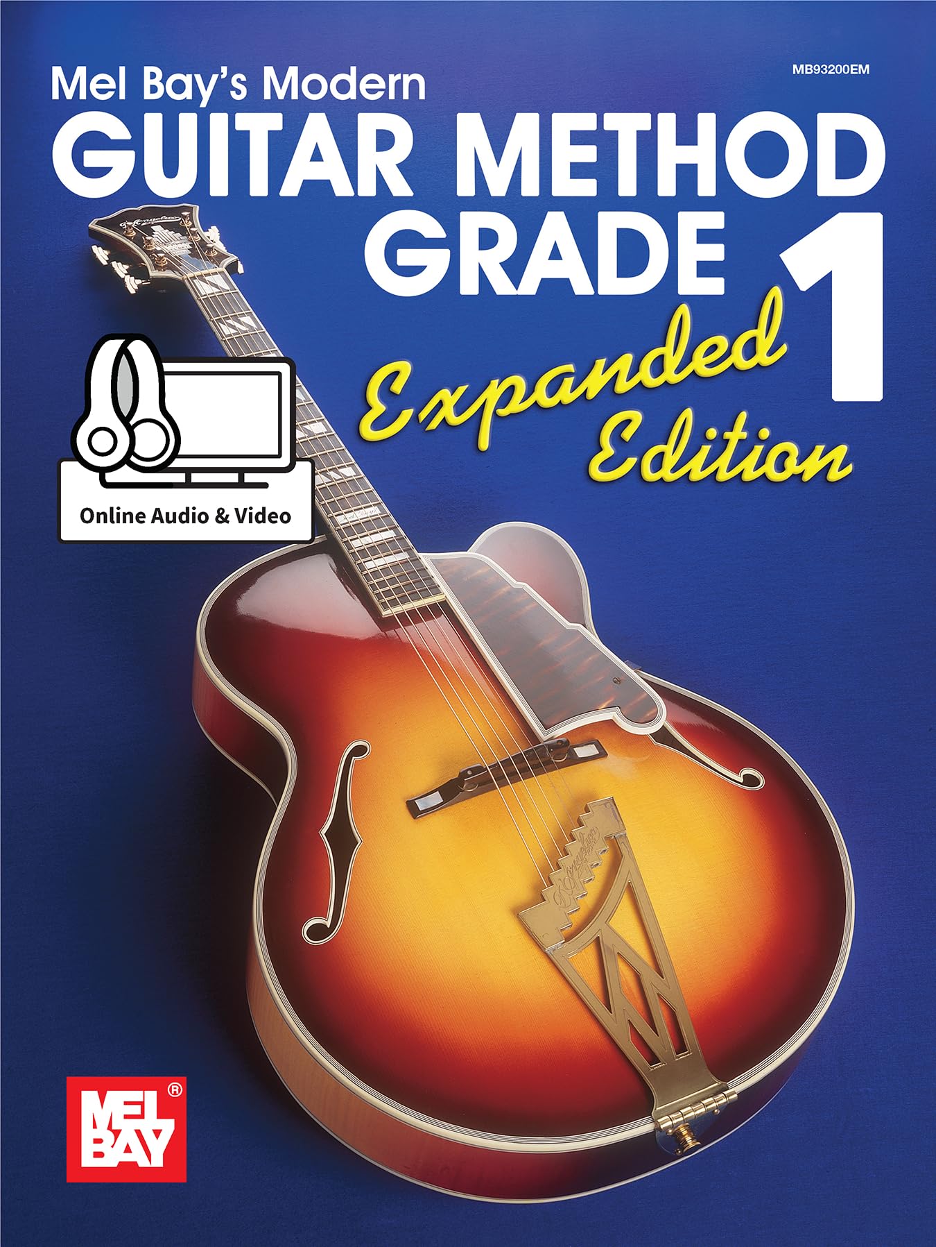 Modern Guitar Method Grade 1, Expanded Edition. Includes Media Online (Mel Bay's Modern Guitar Method)