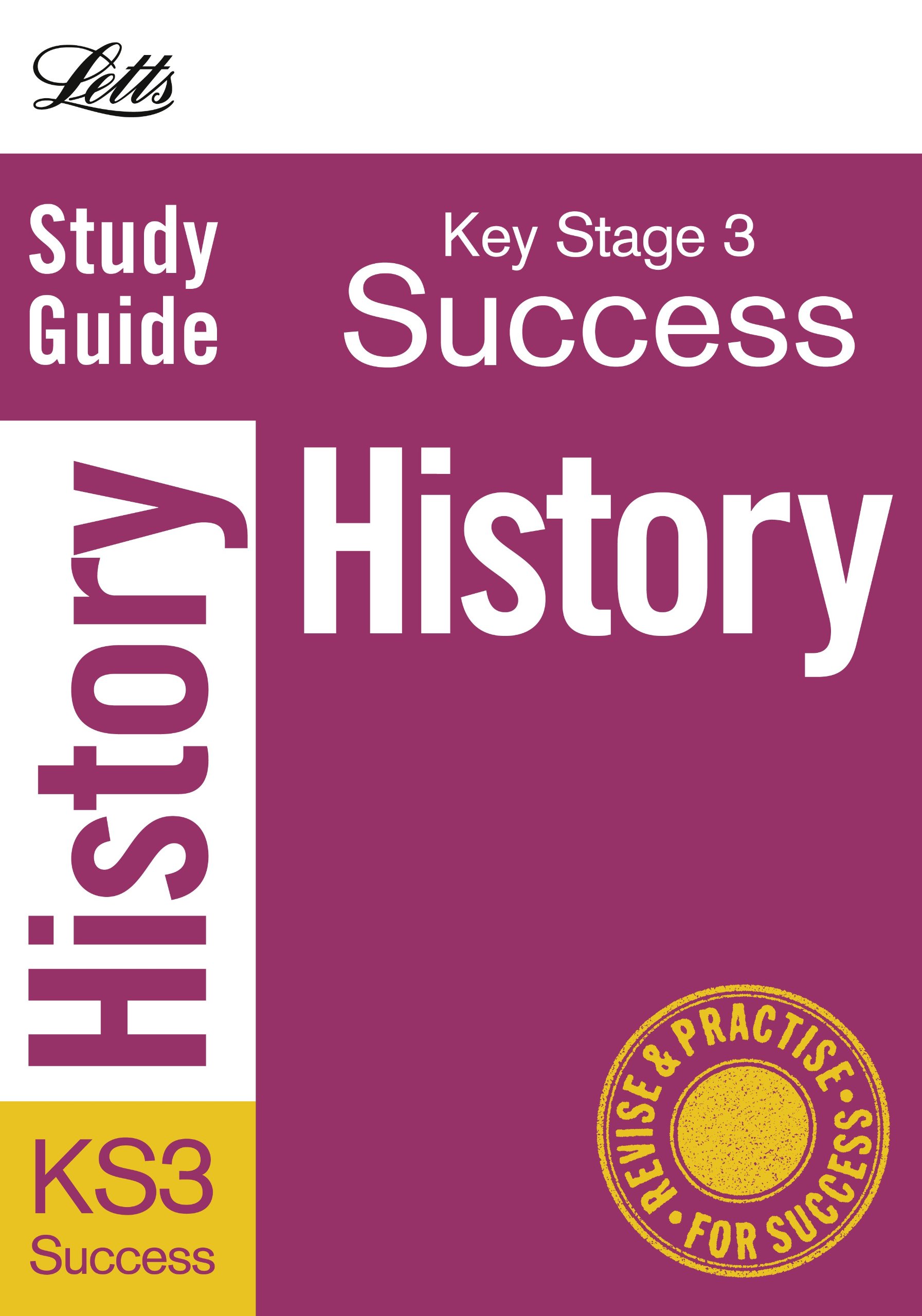 History: Study Guide (Letts Key Stage 3 Success)