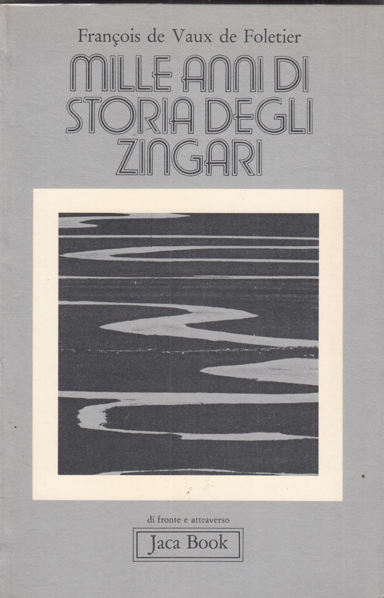 Mille anni di storia degli zingari