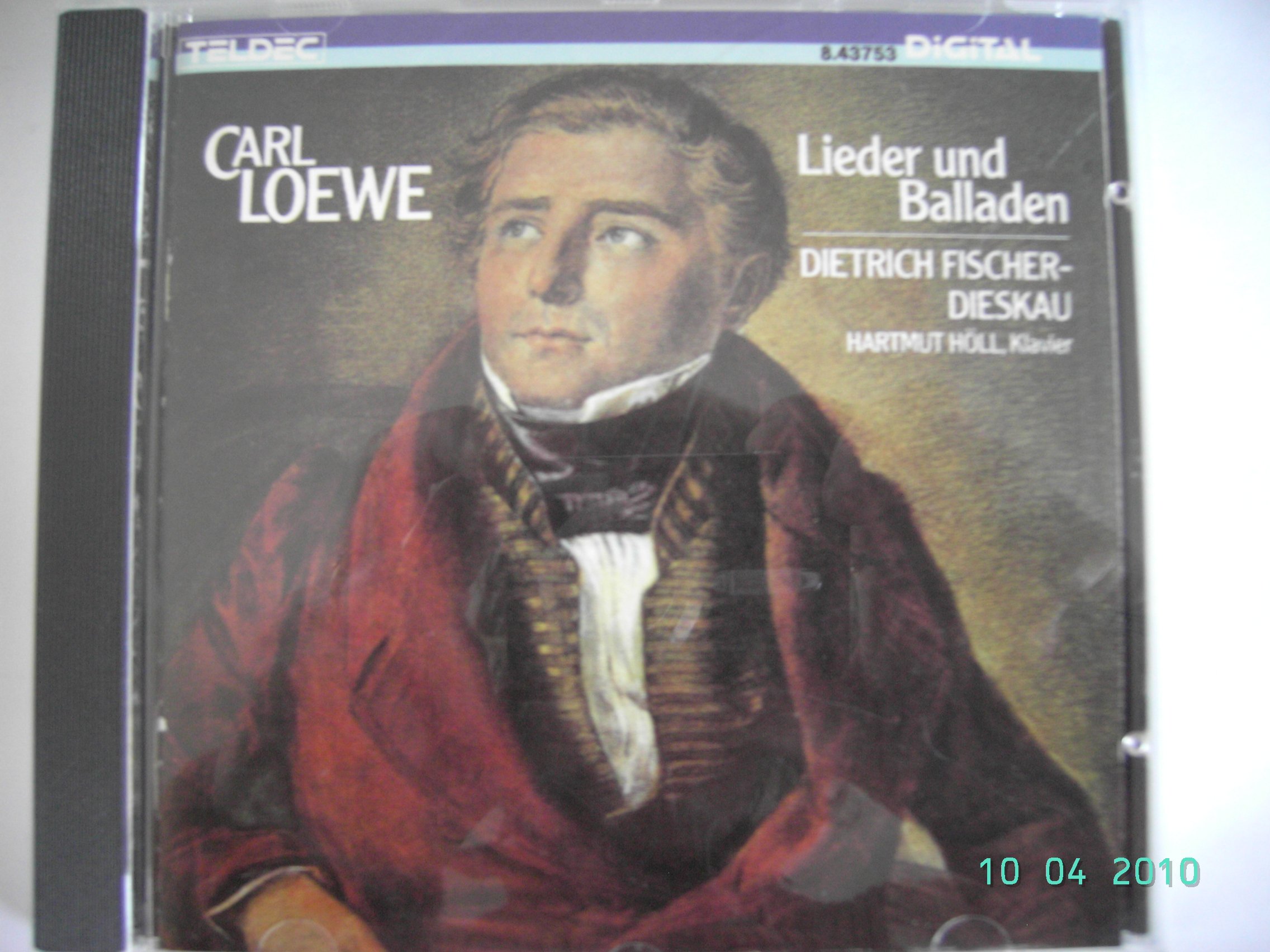 Loewe: Lieder Und Balladen Songs and Ballads (Songs and Ballads) [Audio CD] Carl Loewe