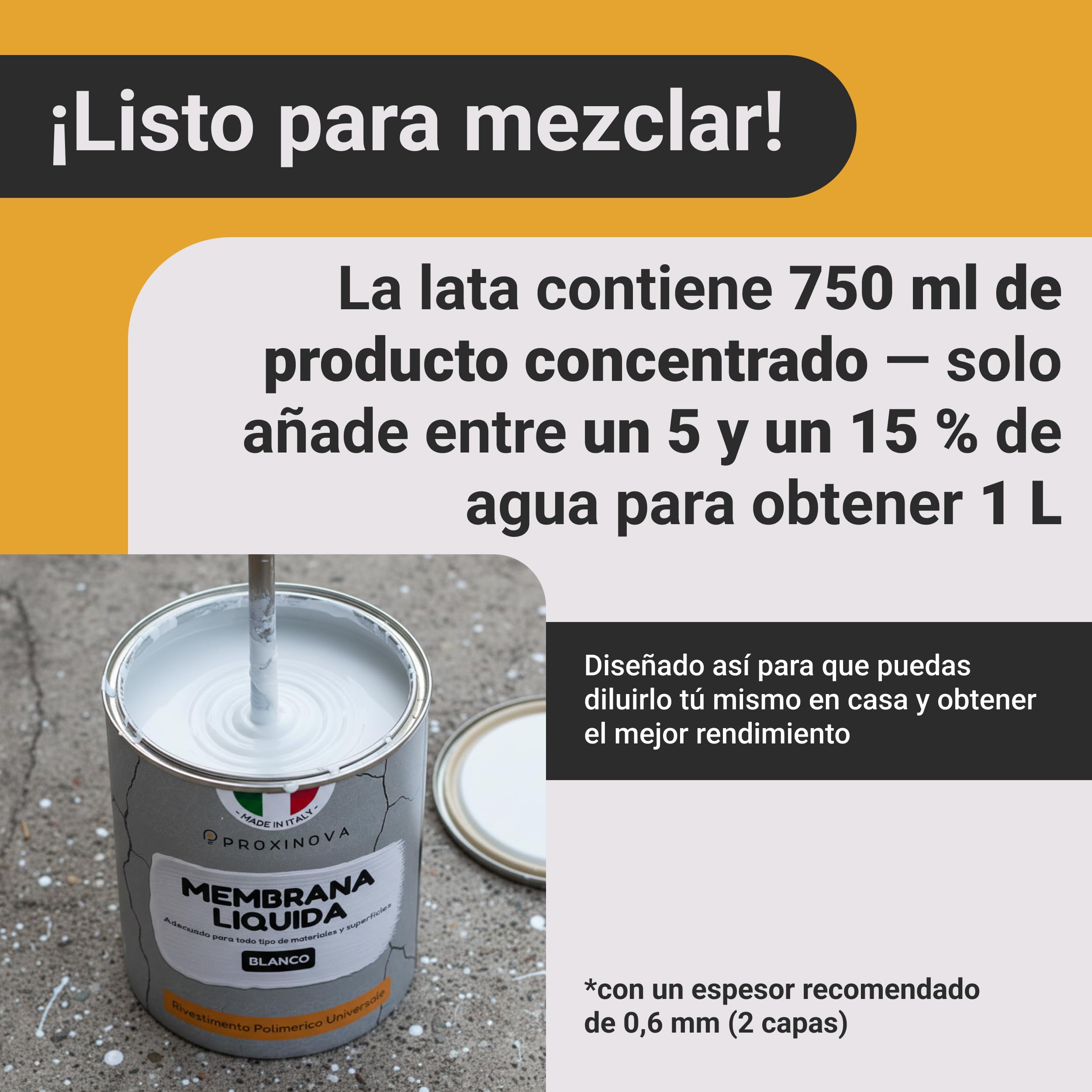 Pintura líquida Impermeabilizante Blanca 750 ml PROXINOVA - Para Terrazas, Muros y Techos, Membrana Líquida Impermeabilizante Antihumedad, de Alta Resistencia, Revestimiento Impermeable Duradero