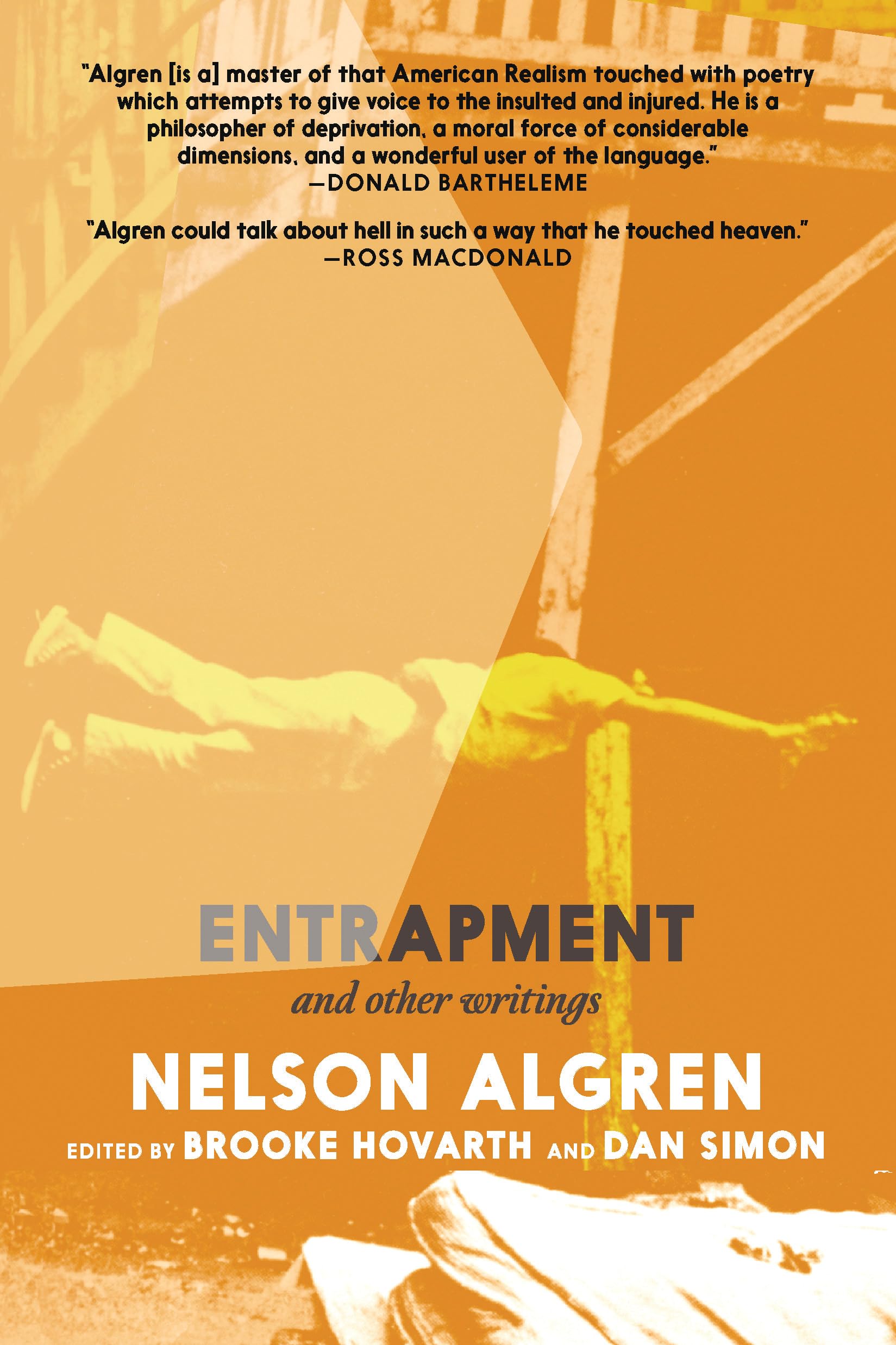 Entrapment and Other Writings