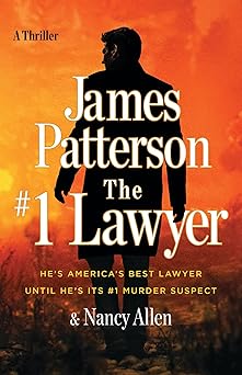 The #1 Lawyer: A Thriller