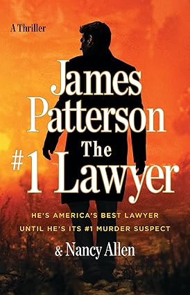 The #1 Lawyer: A Thriller