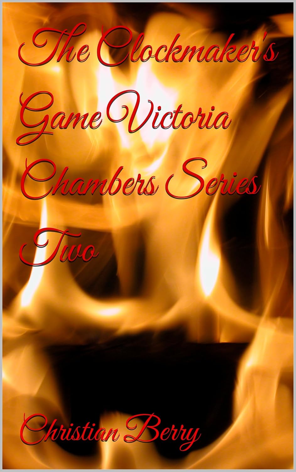 The Clockmaker's Game Victoria Chambers Series Two      Kindle Edition
