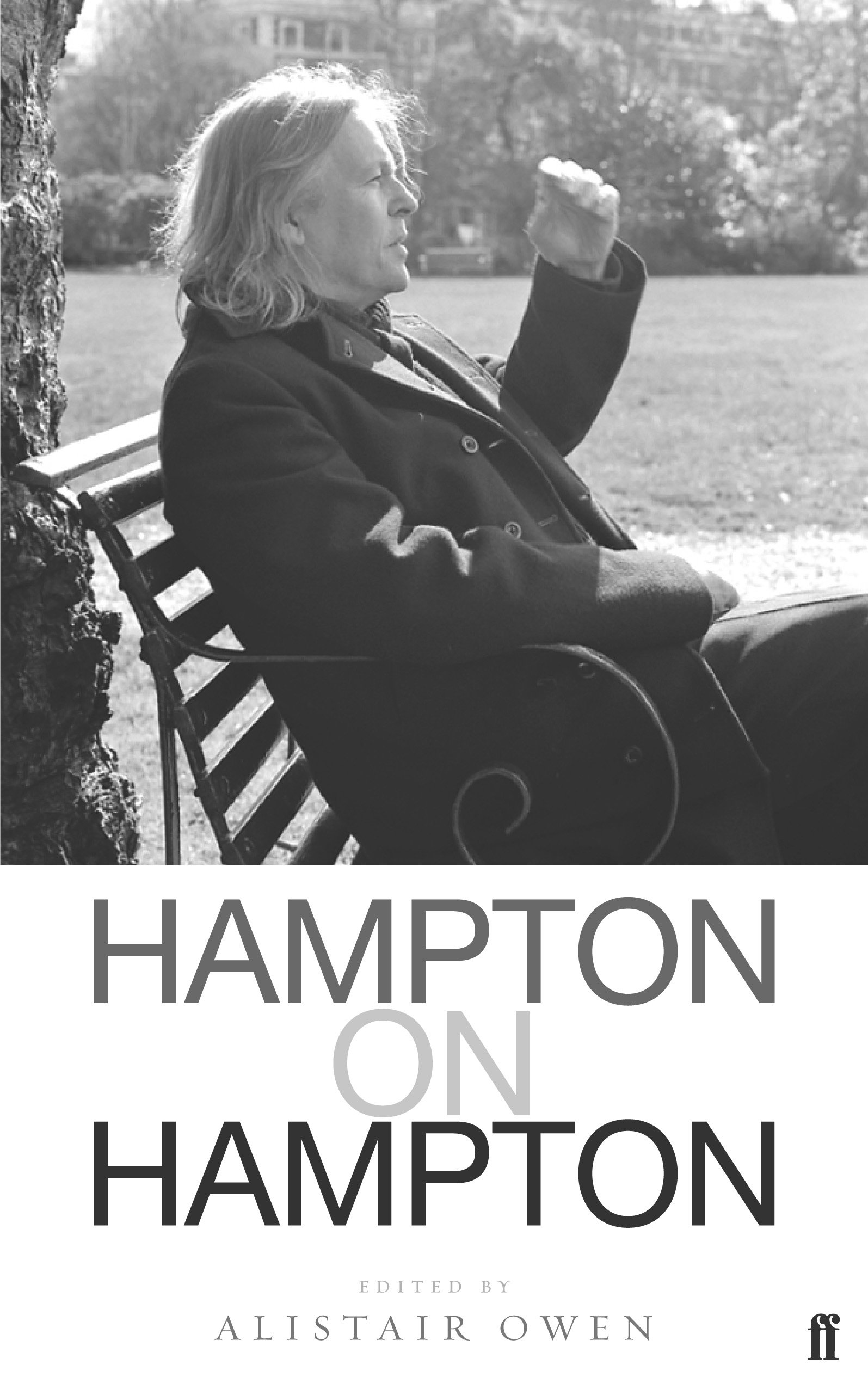 Hampton on Hampton: Conversations with Christopher Hampton