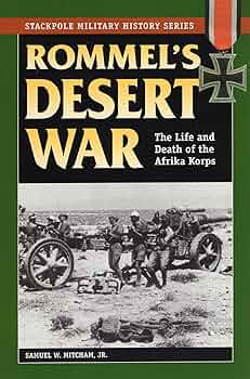 Rommel's Desert War (Stackpole Military History Series