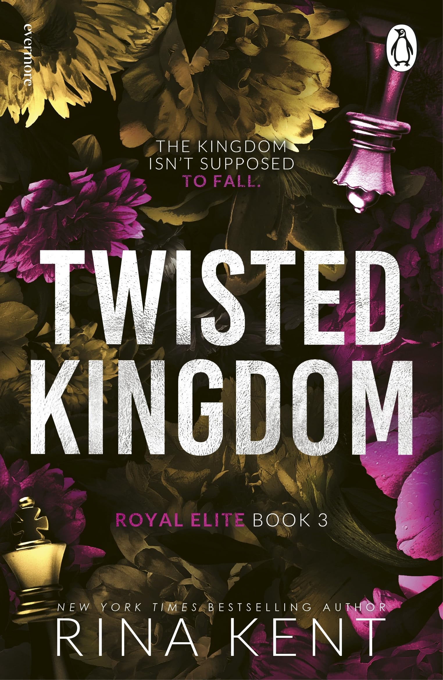Twisted Kingdom: The new dark college romance from the bestselling Legacy of Gods author and TikTok sensation (The Royal Elite Series, 4)