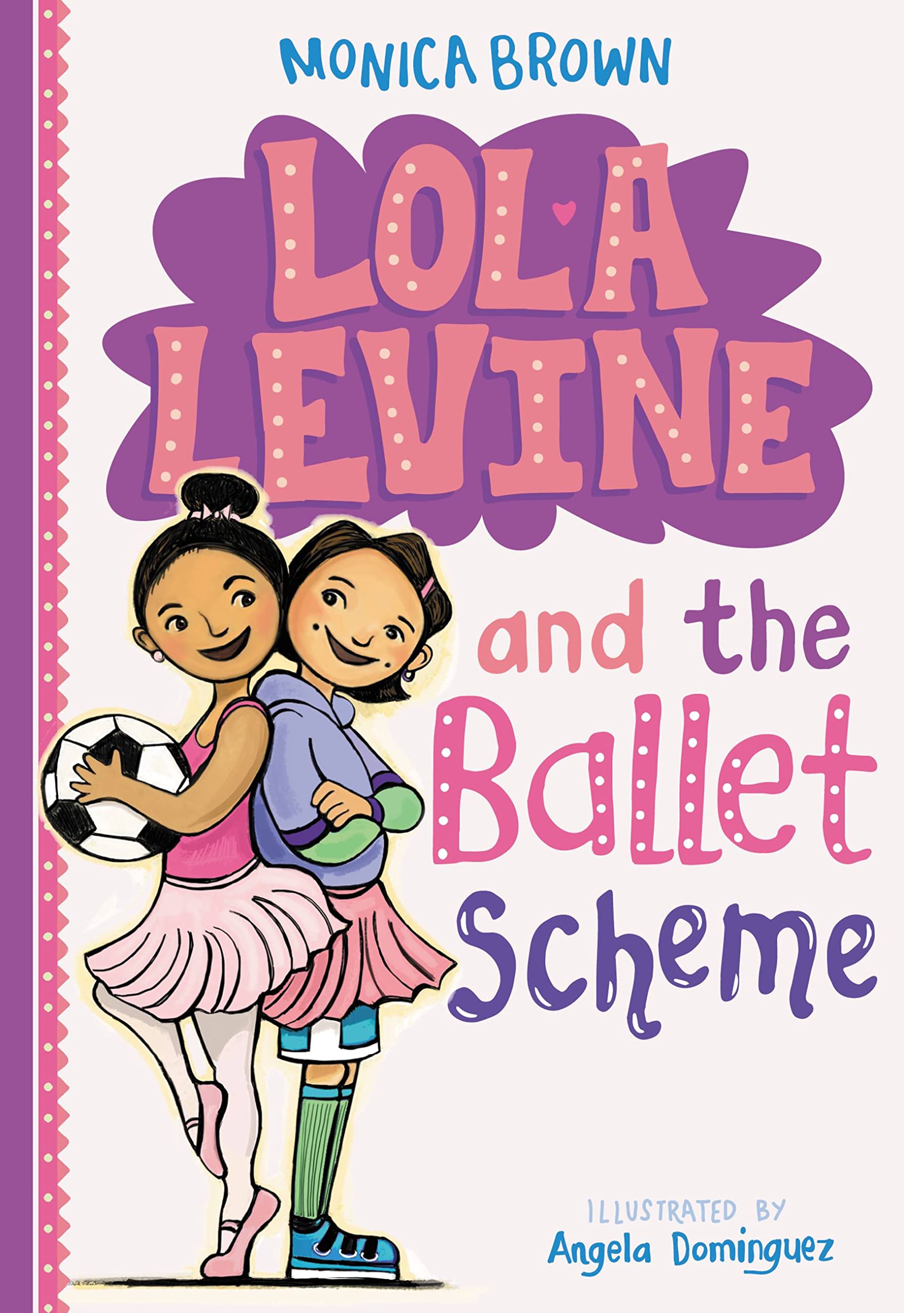 Lola Levine And The Ballet Scheme: 3