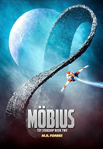 Möbius (Toy Starship Book 2)