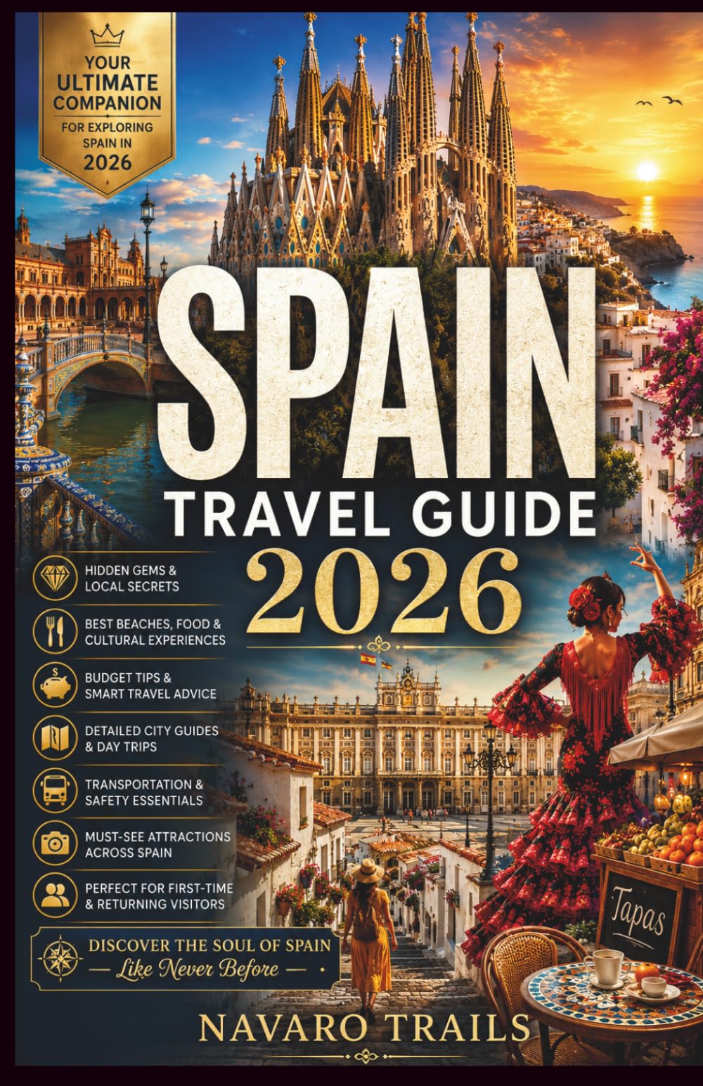 Spain Travel Guide 2026