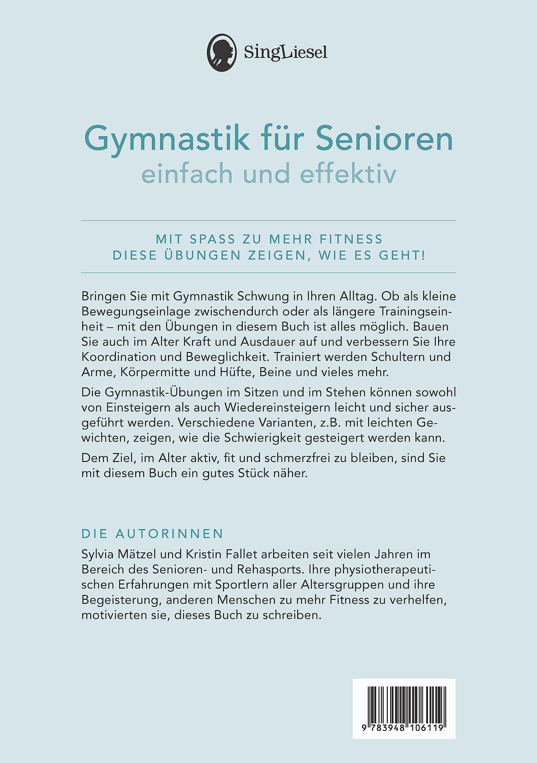 Gymnastik für Senioren – Sanfte Übungen im Sitzen und Stehen für mehr Beweglichkeit, Gleichgewicht und Lebensfreude im Alter | Training zur ... Stretching, Fitness für Senioren, Band 2)