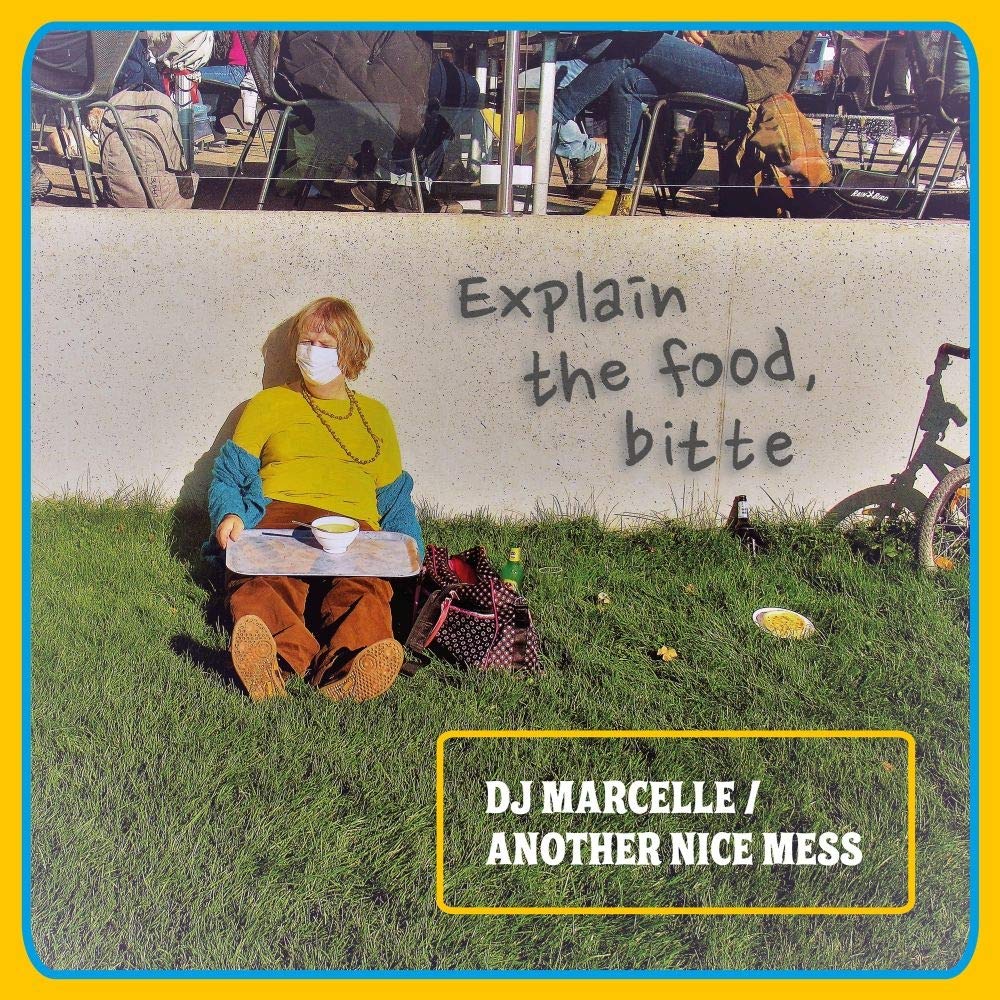 Dj Marcelle / Another Nice Mess Explain The Food, Bitte LP New 195497990498