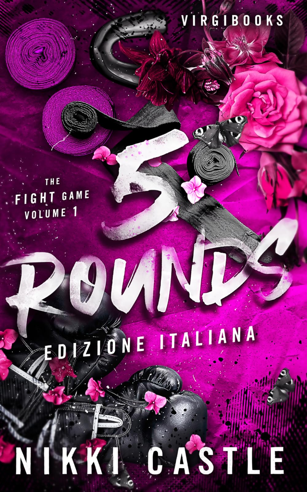 5 Rounds: Edizione italiana (The Fight Game - Edizione italiana)