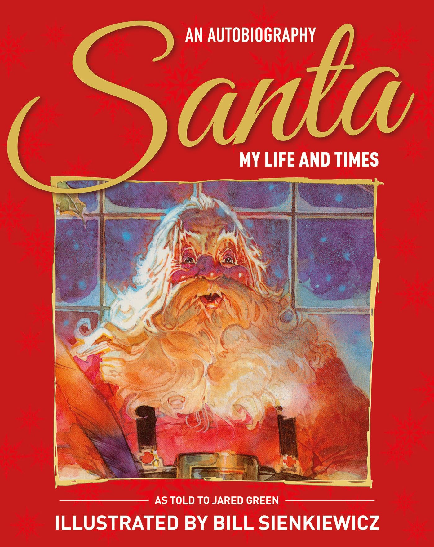 Santa My Life & Times - 9781787732223