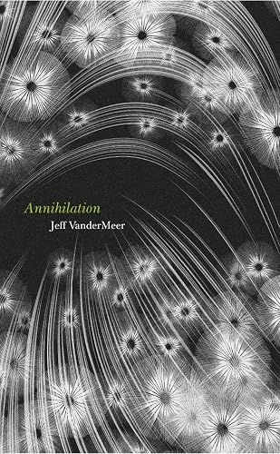 Annihilation: The thrilling book behind the most anticipated film of 2018