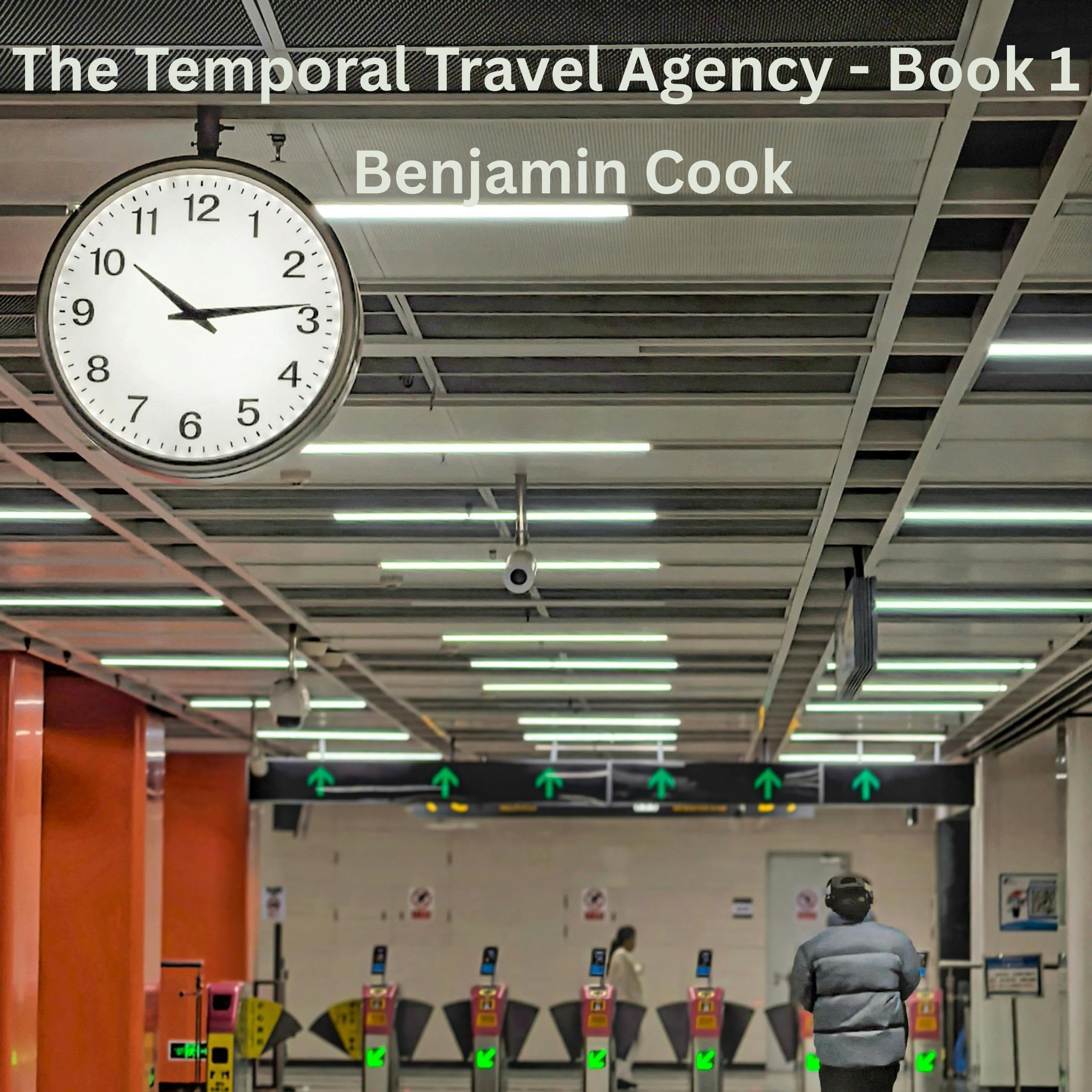 Cover art for The Temporal Travel Agency: Book 1