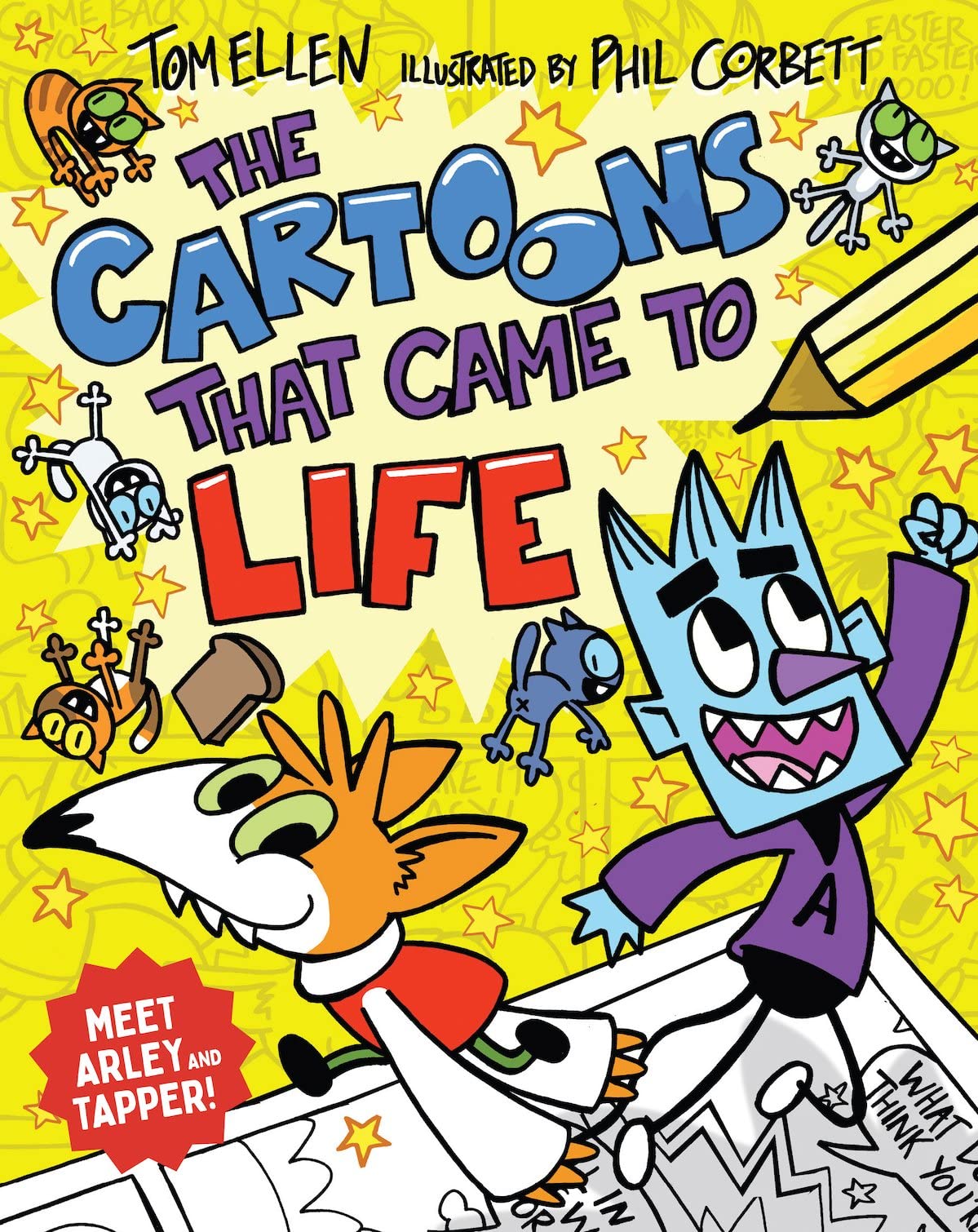 The Cartoons That Came to Life: a laugh-out-loud funny comic story for fans of Tom Gates!