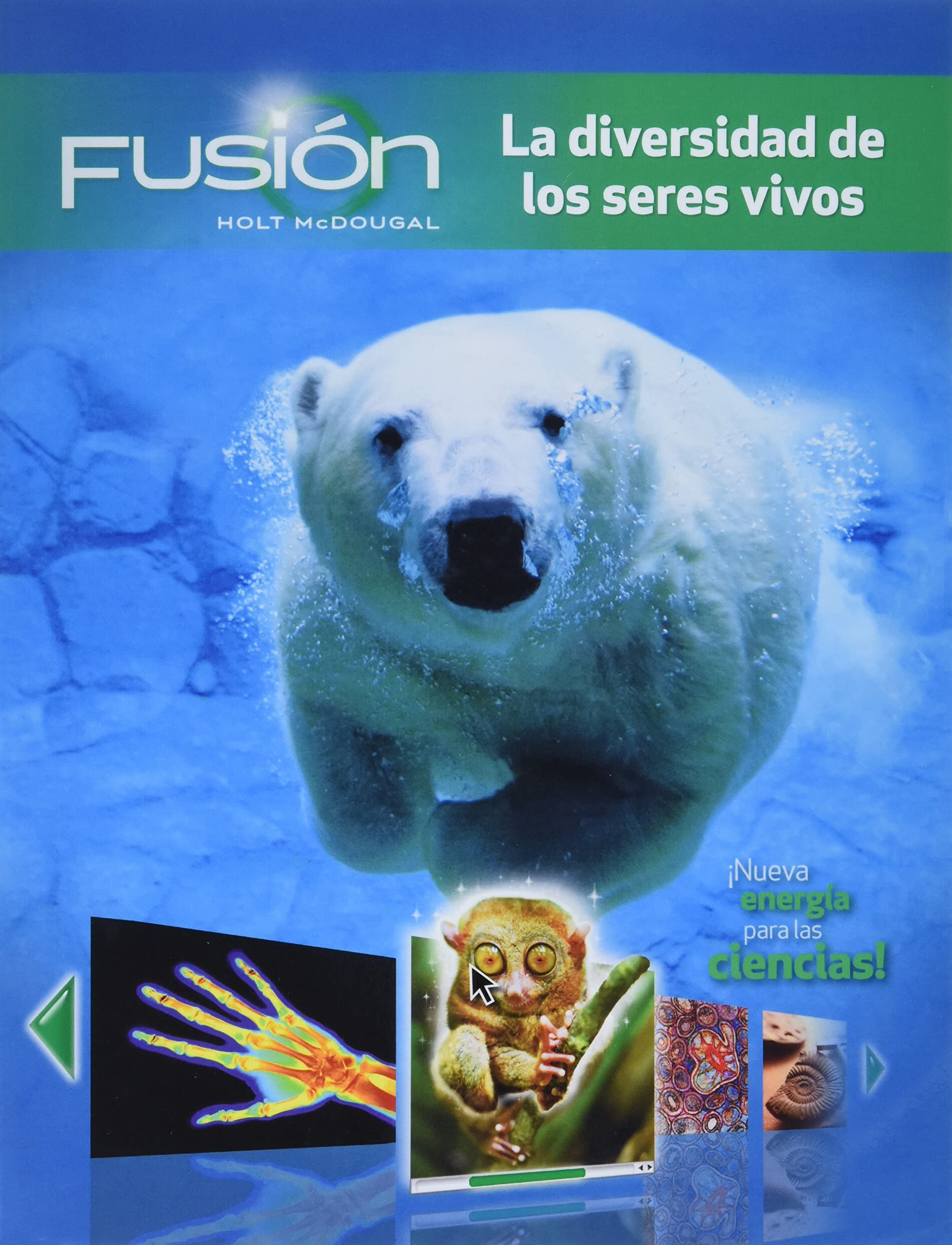 Student Edition Interactive Worktext Grades 6-8: Module B: The Diversity of Living Things (ScienceFusion Spanish) (Spanish Edition)