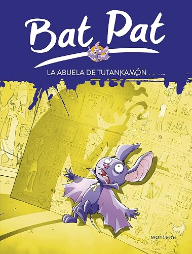 Bat pat 3. la abuela de Tutankamon (Jóvenes lectores)
