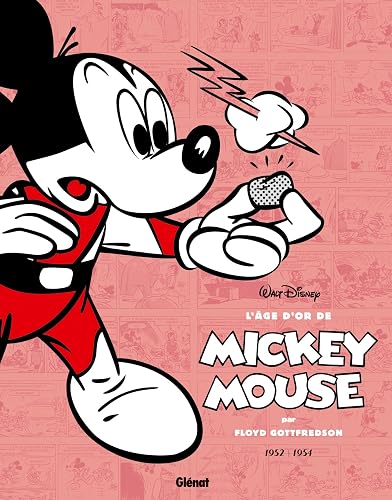 L'âge d'or de Mickey Mouse - Tome 10: 1952/1953 - Le Roi Midas et autres histoires