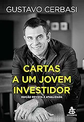 Cartas a um jovem investidor - Edição revista e atualizada