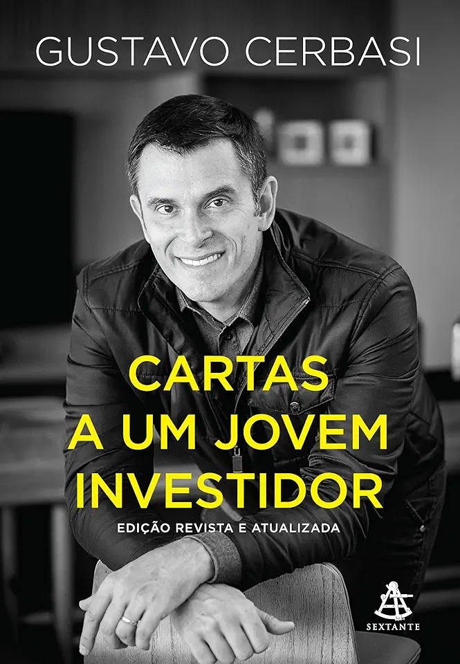 Cartas a um jovem investidor - Edição revista e atualizada