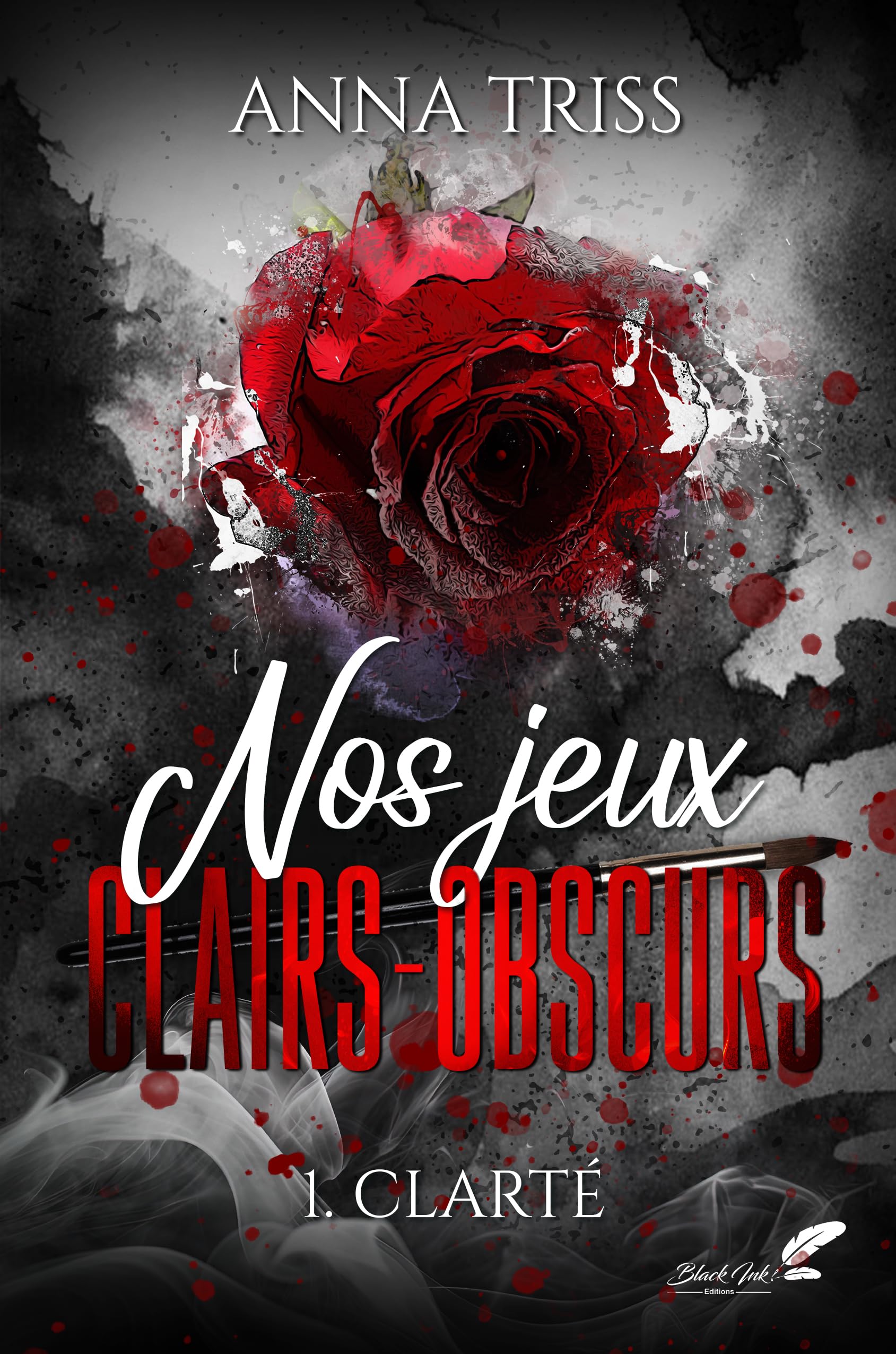 Nos jeux clairs-obscurs: Tome 1