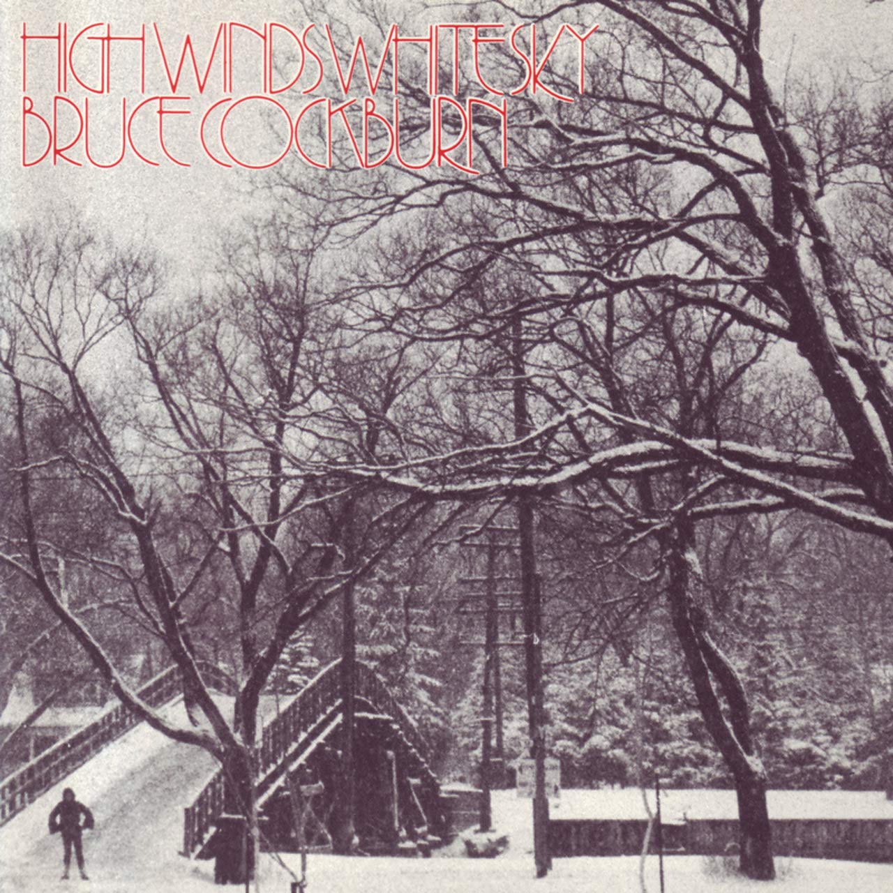 Bruce Cockburn High Winds White Sky　レコード 250px-High_Winds,_White_Sky_(