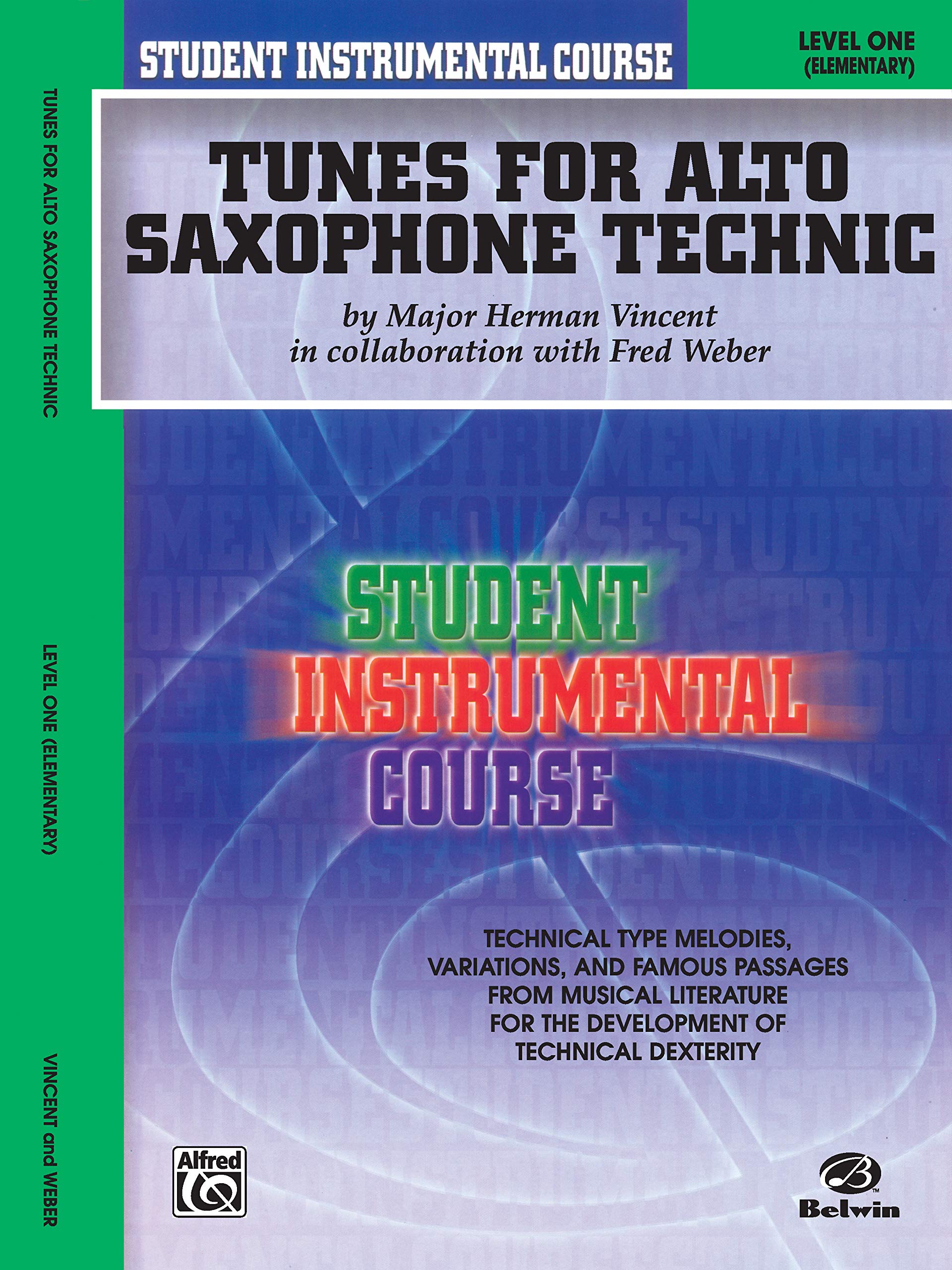 Tunes for Alto Saxophone Technic: Level One (Elementary)