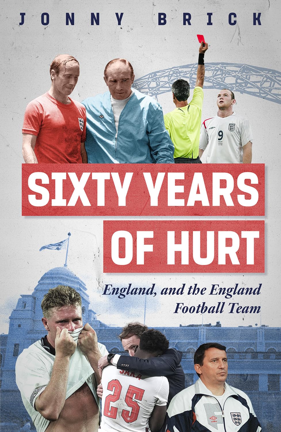 Sixty Years of Hurt by Jonny Brick - 9781836802556