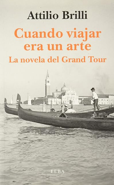 Portada de Cuando viajar era un arte