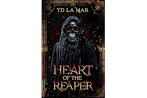 Heart of The Reaper: A Monstrous Tale