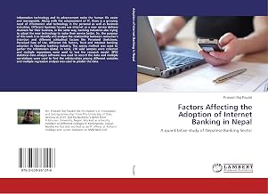 Factors Affecting the Adoption of Internet Banking in Nepal: A quantitative study of Nepalese Banking Sector